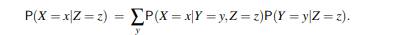 Let X, Y, and Z be discrete random variables. Show that the following law of total probability for...