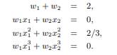 The derivation of a two-point Gaussian quadrature rule (which we will consider in Section 8.3.3) on...