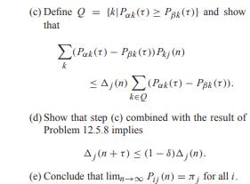 To prove Theorem 12.11, complete the following steps. (a) Define (b) To complete the proof, we need...-3