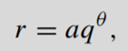 Another type of spiral is the logarithmic spiral (Figure 4.6), which describes the growth of shells...-1