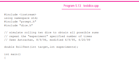 Modify testdice.cpp, Program 5.13, so that it calculates the average number of rolls to obtain all...-2