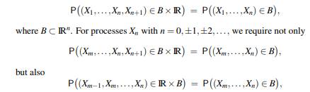 In the text we considered discrete-time processes Xn for n = 1,2,.... The consistency condition...-1