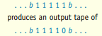 a. Write a Turing machine that, when run on the tape b. Write a Turing machine that, when run on any...