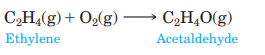 At one time, acetaldehyde was prepared industrially by the reaction of ethylene with air in the...