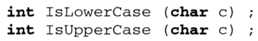 Develop two functions that are passed a character and return an integer value indicating whether the...-1