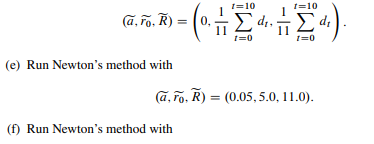 The model for logistic growth (9.3) and (9.4) involves three parameters: the size of the initial...-5