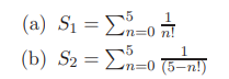 Use 3-digits chopping after each addition for (a) Find N such that N is the smallest integer for...-3