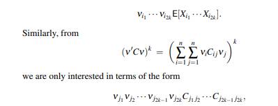 Let X ~ N(0,C) be n-dimensional. Let (i1,...,i2k) be a vector of indices chosen from {1,...,n}....-3