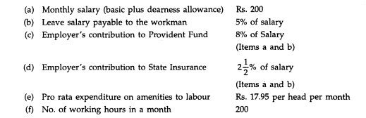 From the following data prepare statement showing the cost per day of 8 hours of engaging a...