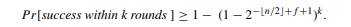 Prove that with protocol Rand-Omit, the probability that a success occurs within the first k rounds...