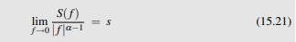 Let S(f) be given by (15.15). For 1/2 (a) Evaluate the limit in (15.21). (b) Evaluate-3