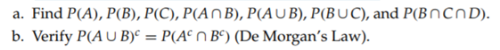 In Exercise 2.5, suppose event C has occurred. Enumerate the set of remaining possible outcomes....-2