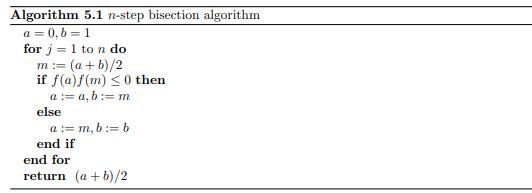 Let f be a function on the interval [0, 1] with f(0)f(1) = 0. An n-step bisection algorithm for...