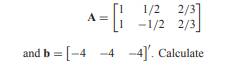 Given the Gaussian random vector X in Problem 5.7.1, Y = AX + b, where (a) the expected value µ Y ,...-1