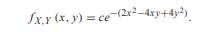 Random variables X and Y have joint PDF (a) What are E[X] and E[Y]? (b) Find ?, the correlation...