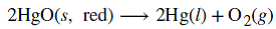 Consider the decomposition of red mercury(II) oxide under standard state conditions. (a) Is the...