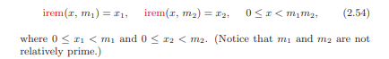 Suppose that m1 = 4 and m2 = 6, and consider the remainder equations (a) Find x 1 and x 2 so that...