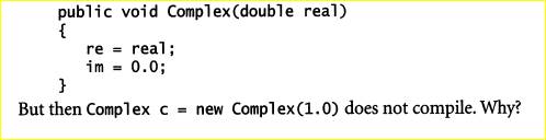 Suppose you want to add a constructor to Complex that takes a double value as argument and creates a...