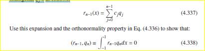 Here we will generalize the Gram–Schmidt orthonormalization process (Eq. (4.198) to Eq. (4.203)) to...-5