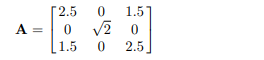 Verify that is positive definite and compute a symmetric square root of A.