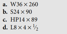 Identify the following steel sections: