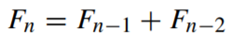 When the Fibonacci sequence is defined starting at index/subscript 0, we have and . All other...-3