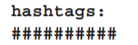Modify the previous program so that the hashtags() function has a single int parameter variable...-2