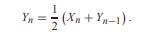 The input ..., X -1 , X 0 , X 1 ,... and output ..., Y -1 , Y 0 , Y 1 ,... of a digital filter obey...