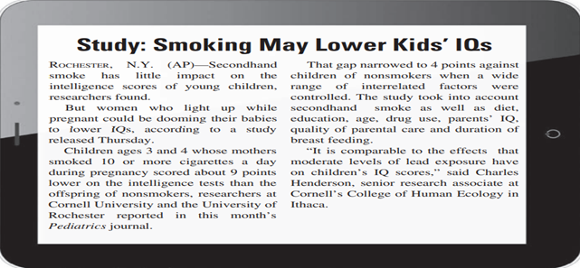 Mom’s Smoking and Kid’s IQ Read the article in Figure 1.1, and then read the headline again. Notice...