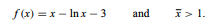 Expand the following functions f : Df ? R into Taylor polynomials with corresponding remainde:...-3