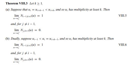 Use Theorem VIII.3 to prove that B-splines defined with the standard knot vector interpolate their...