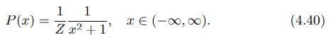 Sketch the Cauchy distribution What is its normalizing constant Z? Can you evaluate its mean or...