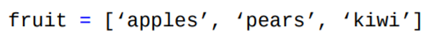 Show how to add the string‘grapes’ to the end of the following list using both concatenation and the...-1