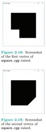 Raising the first vertex of (the original) square.cpp from glVertex3f(20.0, 20.0, 0.0) to...