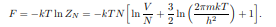 Use the relation µ = ?F/?N and the result (6.28) to show that the chemical potential of an ideal...-1