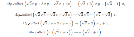 Give a procedure Alg collect (u) that collects explicit algebraic number coefficients of like terms...