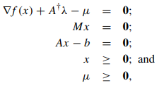 Use to show that the first-order necessary conditions for Problem (16.1) are: where M = diag{µ} ?...-1