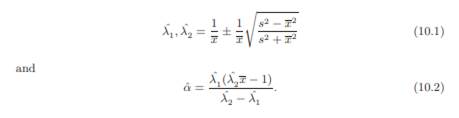 Consider the problem of deriving method-of-moments estimates for the three parameters a, ?1, and ?2...-2