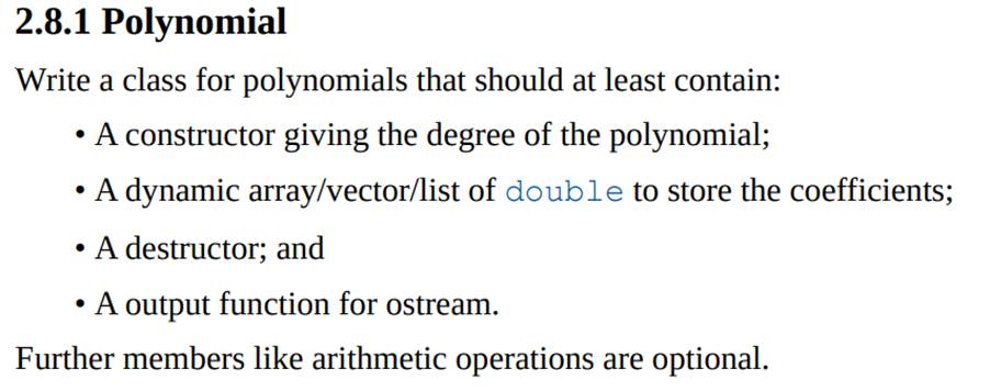 Write a move assignment operator for the polynomial in Exercise 2.8.1. Define the copy constructor...