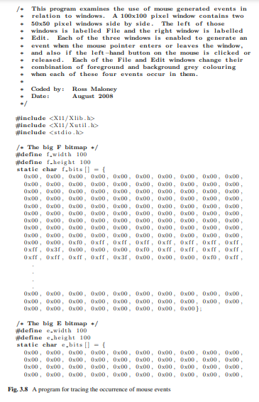 Alter the program of Fig. 3.8 so it traces the mouse button behaviour but does not use bitmaps to...-1