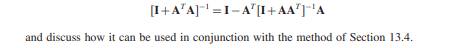 Let A be an m×n matrix of rank m. Prove the matrix identity