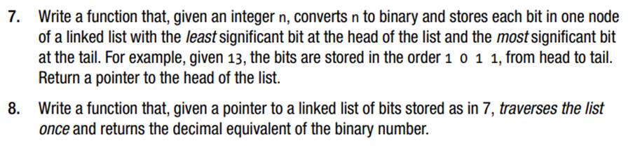 Repeat exercises 7, 8, and 9, but this time, store the bits with the most significant bit at the...-1