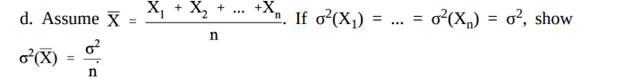 Assume the sequence of random variables X1 , X2 ,...,Xn , Xn+1 are mutually independent. random...