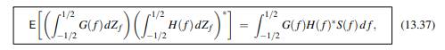 Know that Z-1/2 = 0, Zf is zero mean with uncorrelated increments, and formulas (13.35)–(13.37)....-2