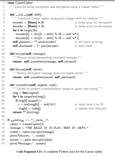 Implement a class, SubstitutionCipher, with a constructor that takes a string with the 26 uppercase...