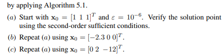 Solve Prob. 5.5 by applying the Fletcher-Reeves algorithm. (a) Examine the solution obtained and the...-2