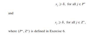 Consider a primal-dual interior point Prove that there is a fixed quantity > 0 such that Exercise 6...-2