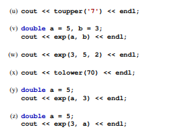 Consider each of the following code fragments below that could be part of a C++ program. Each...-2