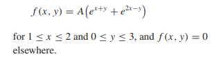 Suppose that two continuous random variables X and Y have a joint probability density function (a)...