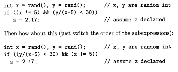 Can division by zero ever occur in the following code segment? Note that the order of evaluation in...